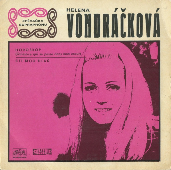 Helena Vondráčková - Horoskop / Čti Mou Dlaň - SP / Vinyl