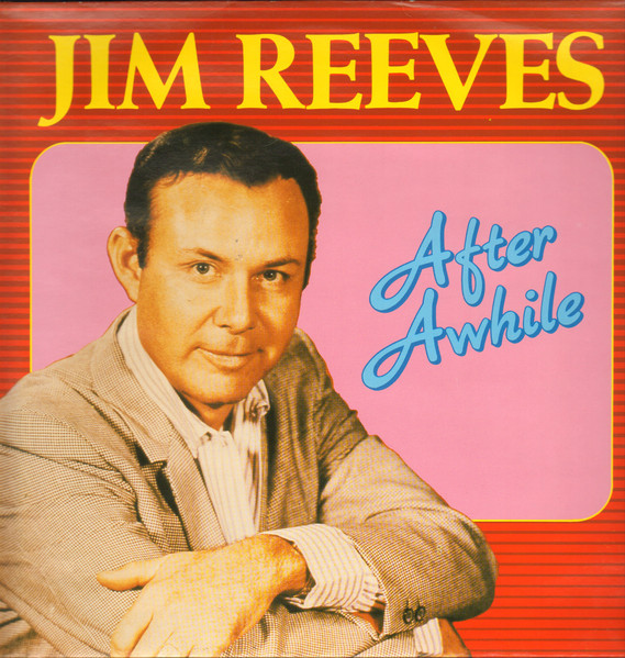 Jim Reeves - After Awhile - LP / Vinyl