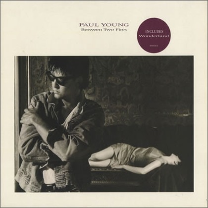Paul Young - Between Two Fires - LP / Vinyl