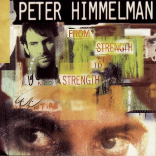 Peter Himmelman - From Strength To Strength - LP / Vinyl