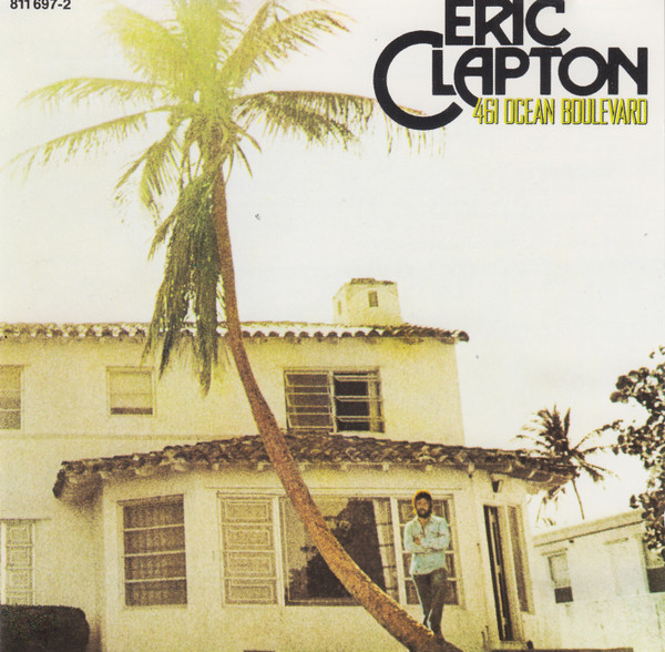 Eric Clapton - 461 Ocean Boulevard - CD