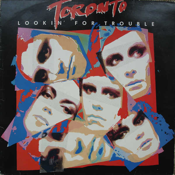 Toronto - Lookin' For Trouble - LP / Vinyl