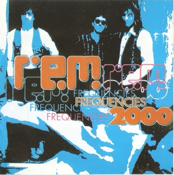 R.E.M. - Frequencies 2000 - CD