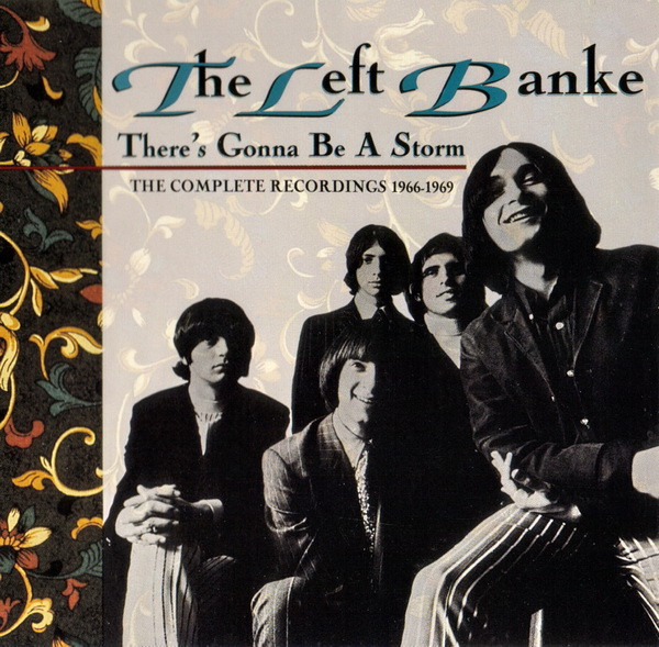 The Left Banke - There's Gonna Be A Storm - The Complete Recordings 1966-1969 - CD