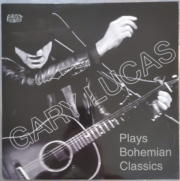 Gary Lucas - Plays Bohemian Classics - LP / Vinyl
