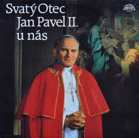 His Holiness Pope John Paul II - Svatý Otec Jan Pavel II. U Nás - LP / Vinyl