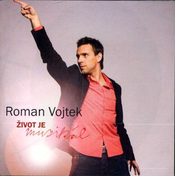 Roman Vojtek - Život Je Muzikál - CD