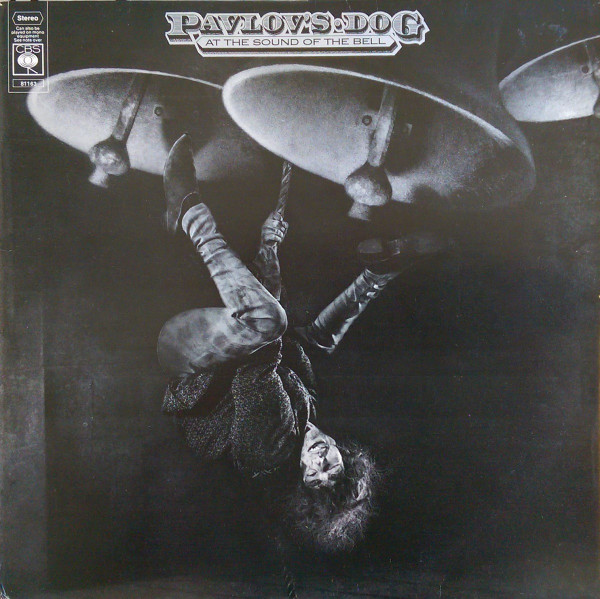 Pavlov's Dog - At The Sound Of The Bell - LP / Vinyl