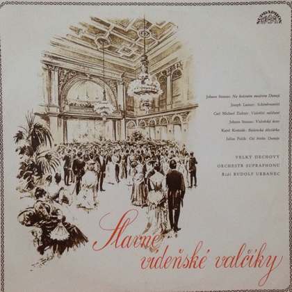 Velký Dechový Orchestr Supraphonu Řídí Rudolf Urbanec - Slavné Vídeňské Valčíky - LP / Vinyl