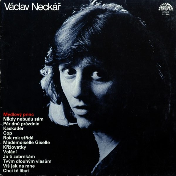 Václav Neckář - Mýdlový Princ - LP / Vinyl