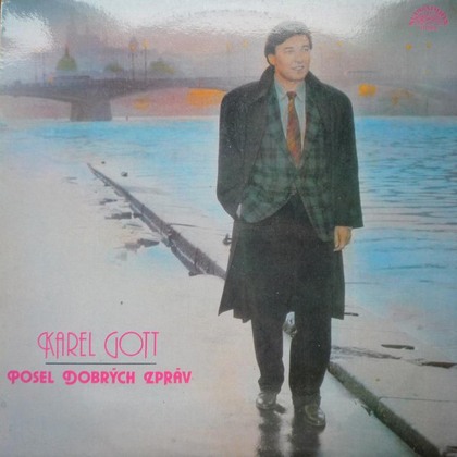 Karel Gott - Posel Dobrých Zpráv - LP / Vinyl