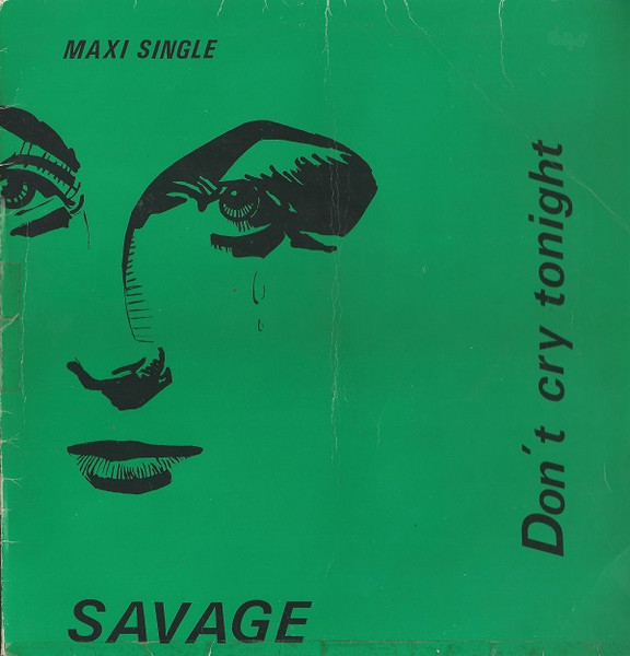 Savage - Don't Cry Tonight - LP / Vinyl