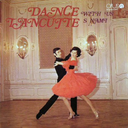Gustav Brom Orchestra - Tancujte S Nami (Dance With Us) - LP / Vinyl