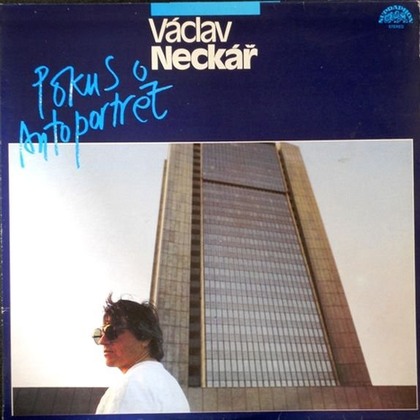 Václav Neckář - Pokus O Autoportrét - LP / Vinyl