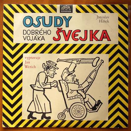 Jaroslav Hašek - Osudy Dobrého Vojáka Švejka - LP / Vinyl