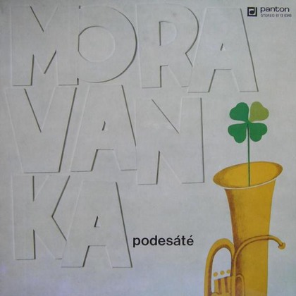 Moravanka - Podesáté - LP / Vinyl