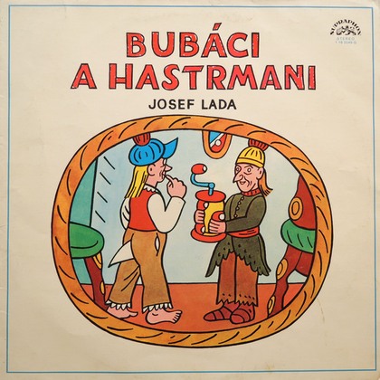 Josef Lada - Bubáci A Hastrmani - LP / Vinyl