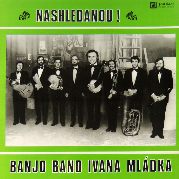 Banjo Band Ivana Mládka - Nashledanou! - LP / Vinyl