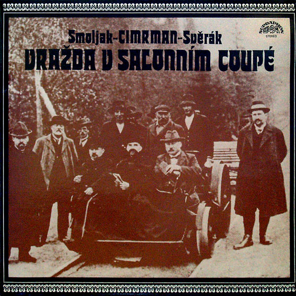 Ladislav Smoljak - Jára Cimrman - Zdeněk Svěrák - Vražda V Salonním Coupé - LP / Vinyl