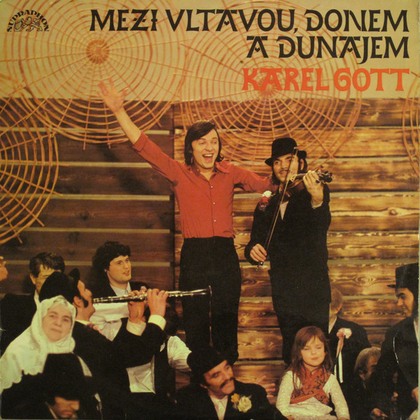 Karel Gott - Mezi Vltavou
