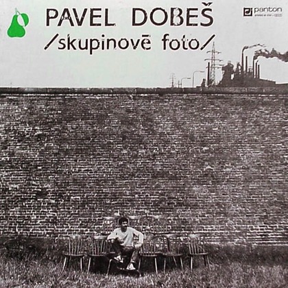 Pavel Dobeš - Skupinové Foto - LP / Vinyl