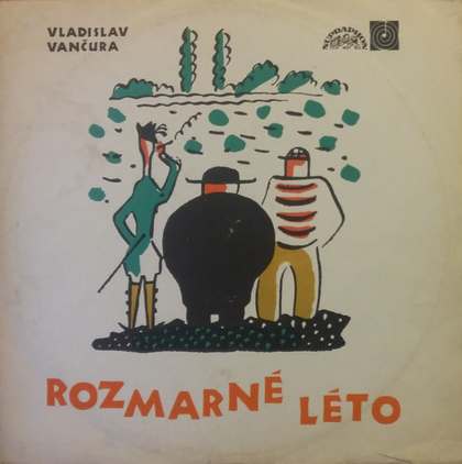 Vladislav Vančura - Rozmarné Léto - LP / Vinyl
