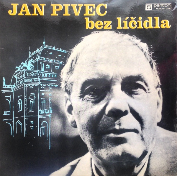 Jan Pivec - Jan Pivec Bez Líčidla - LP / Vinyl