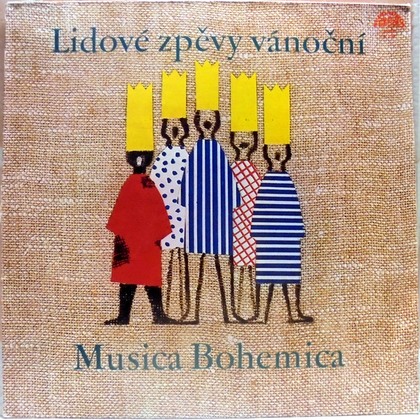 Musica Bohemica - Lidové Zpěvy Vánoční - LP / Vinyl