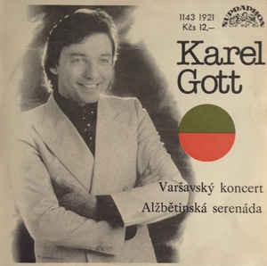 Karel Gott - Varšavský Koncert / Alžbětinská Serenáda - SP / Vinyl
