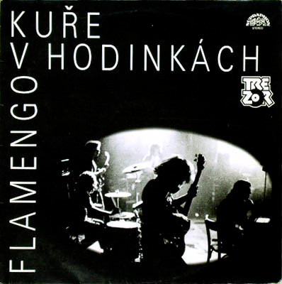 Flamengo - Kuře V Hodinkách - LP / Vinyl