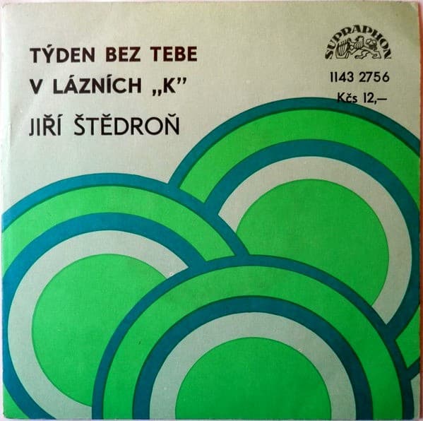 Jiří Štědroň - týden Bez Tebe / V Lázních "K" - SP / Vinyl