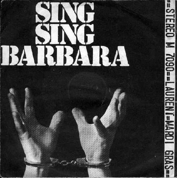 Michel Laurent - Sing Sing Barbara - SP / Vinyl