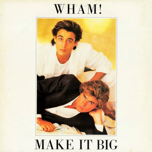 Wham! - Make It Big - LP / Vinyl