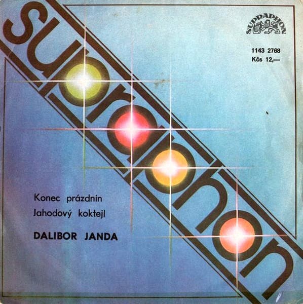 Dalibor Janda - Konec Prázdnin / Jahodový Koktejl - SP / Vinyl