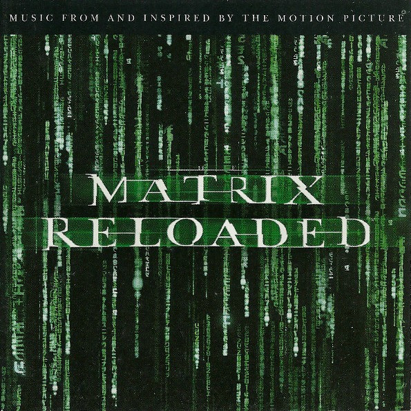 Various - The Matrix Reloaded: The Album - CD