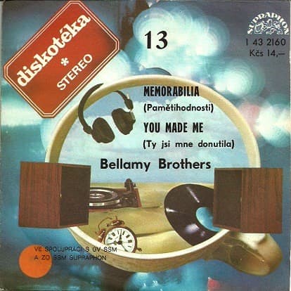 Bellamy Brothers - Memorabilia (Pamětihodnosti) / You Made Me (Ty Jsi Mne Donutila) - SP / Vinyl