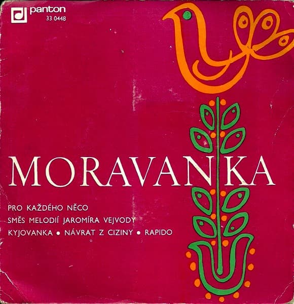 Moravanka - Pro Každého Něco - SP / Vinyl