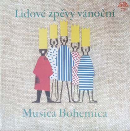 Musica Bohemica - Lidové Zpěvy Vánoční - LP / Vinyl