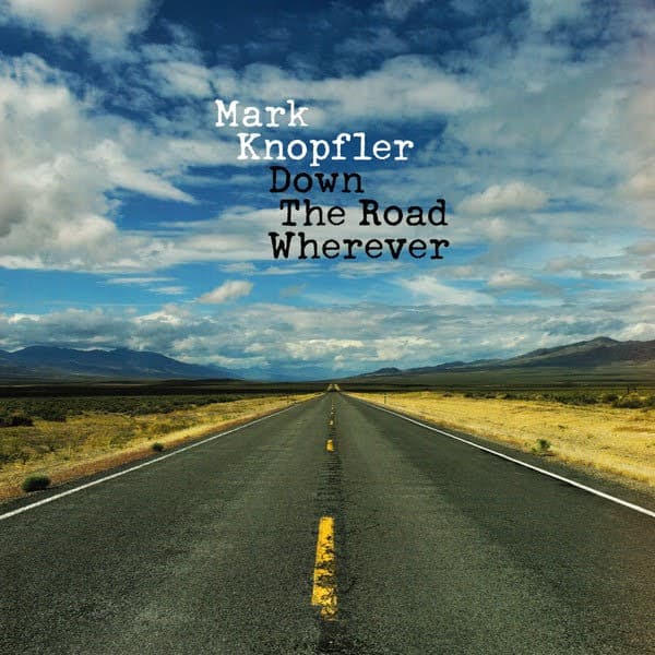 Mark Knopfler - Down The Road Wherever - LP / Vinyl