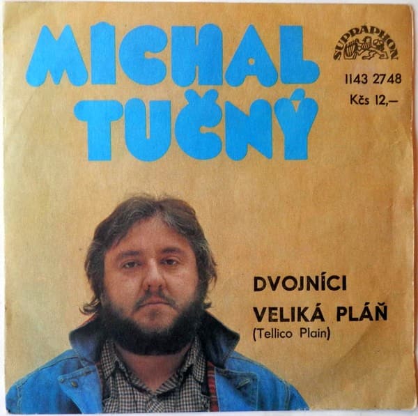 Michal Tučný - Dvojníci / Veliká Pláň (Tellico Plain) - SP / Vinyl
