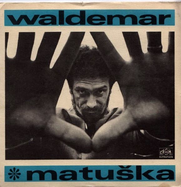 Waldemar Matuška - Má Malá Zem / Mám Čekat? - SP / Vinyl