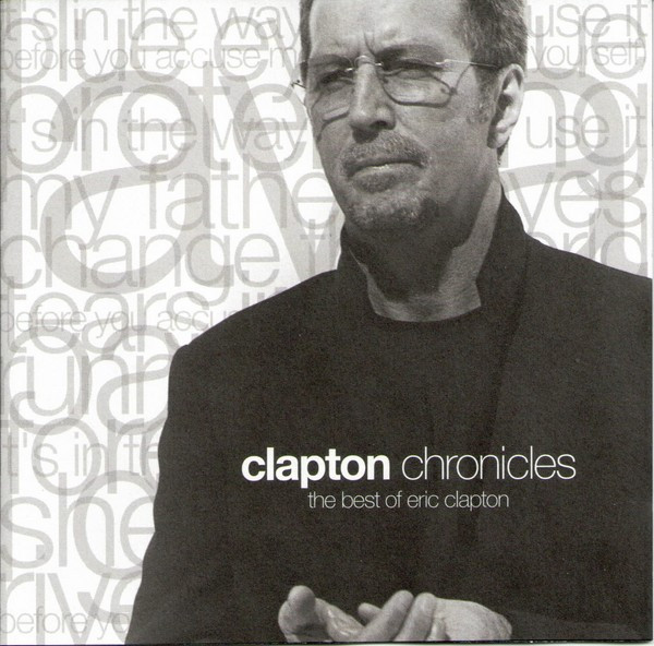 Eric Clapton - Clapton Chronicles (The Best Of Eric Clapton) - CD