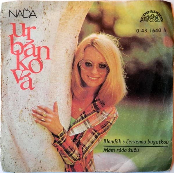 Naďa Urbánková - Blonďák S Červenou Bugatkou / Mám Ráda Žužu - SP / Vinyl