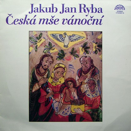 Jakub Jan Ryba - Česká Mše Vánoční - LP / Vinyl