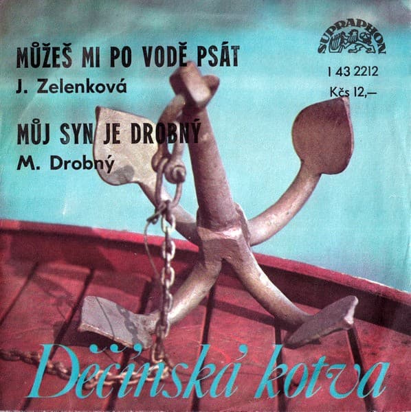 Jitka Zelenková / Milan Drobný - Můžeš Mi Po Vodě Psát / Můj Syn Je Drobný - SP / Vinyl