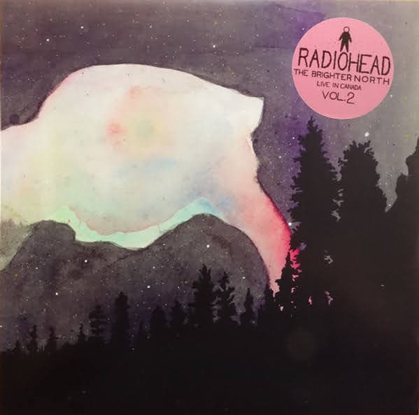 Radiohead - The Brighter North - Live In Canada - Vol.2 - LP / Vinyl