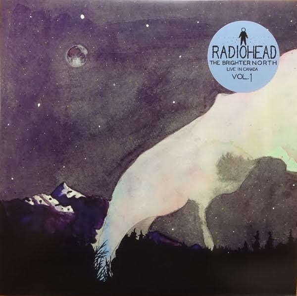 Radiohead - The Brighter North - Live In Canada - Vol.1 - LP / Vinyl