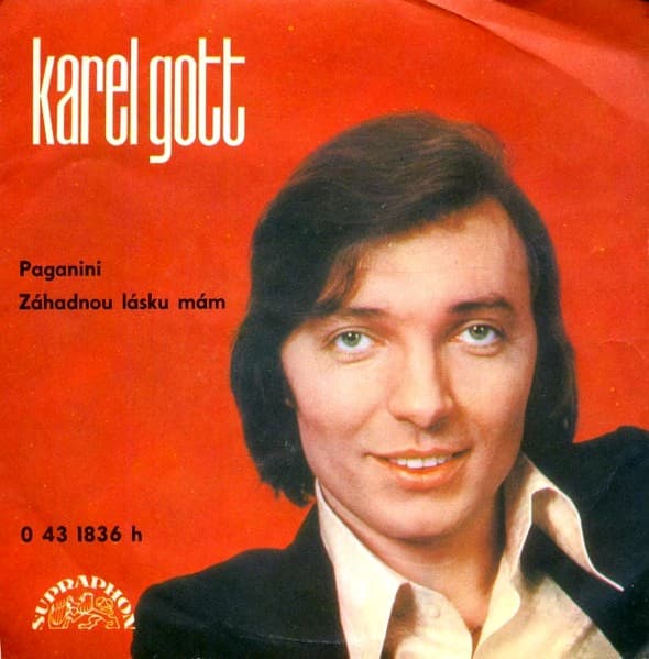 Karel Gott - Paganini / Záhadnou Lásku Mám - SP / Vinyl