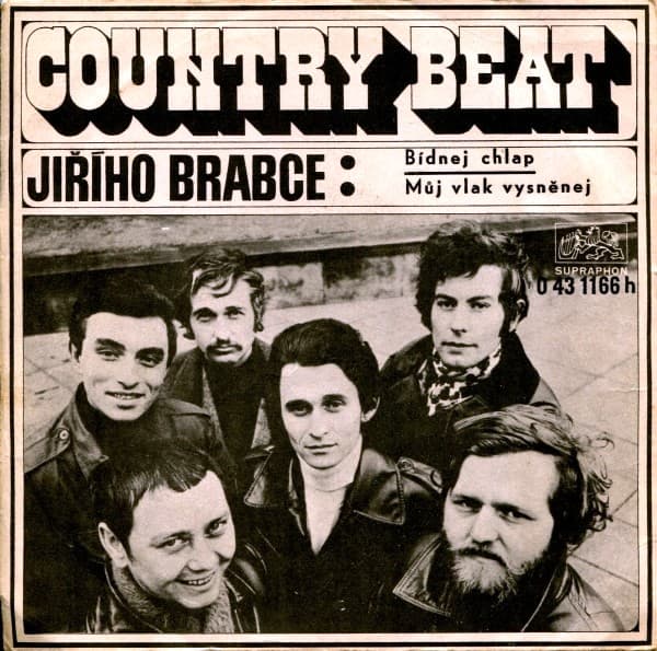 Country Beat Jiřího Brabce - Bídnej Chlap / Můj Vlak Vysněnej - SP / Vinyl