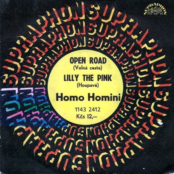Homo Homini - Open Road (Volná Cesta) / Lilly The Pink (Houpavá) - SP / Vinyl